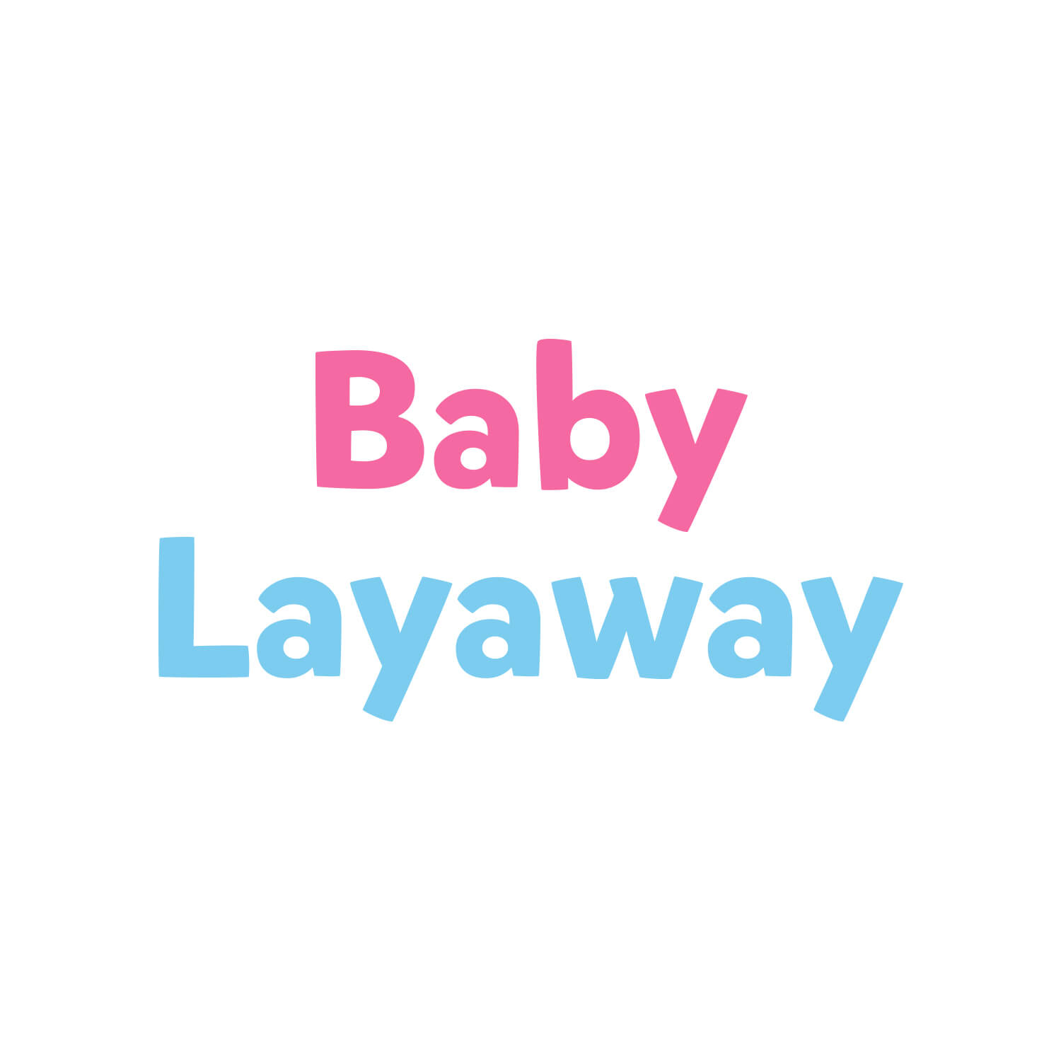 Baby Layaway