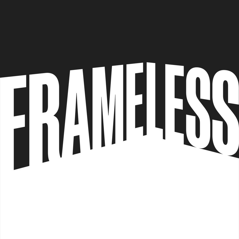 Frameless
