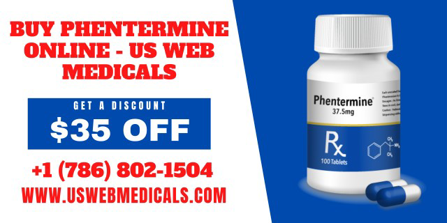 Buy Phentermine Online Overnight | US WEB MEDICALS