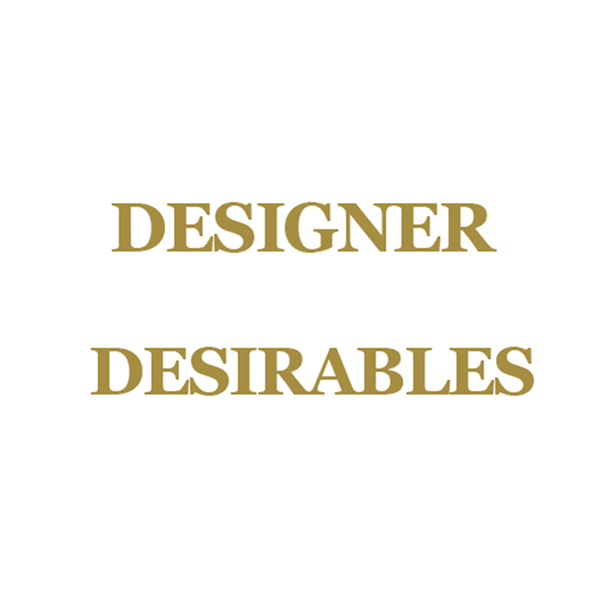 Designer Desirables